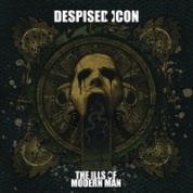 Виниловая Пластинка Despised Icon The Ills Of Modern Man (Re-Issue 2016)