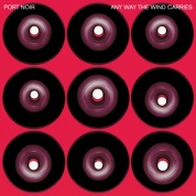 Виниловая Пластинка Port Noir Any Way The Wind Carries