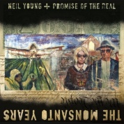 Виниловая Пластинка Young, Neil / Promise Of The Real The Monsanto Years