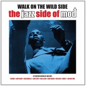 Виниловая Пластинка Various Artists Walk On The Wild Side. The Jazz Side Of Mod