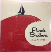 Виниловая пластинка Punch Brothers, All Ashore
