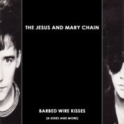 Виниловая Пластинка Jesus And Mary Chain, The Barbed Wire Kisses